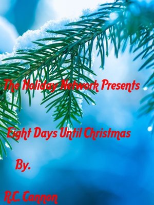 cover image of Eight Days Until Christmas